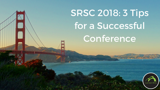 SRSC 2018: 3 Tips for a Successful Conference