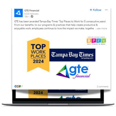 GTE Financial top workplace example post for employer brand